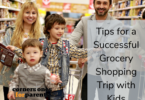 family grocery shopping- tips for parents for shopping with kids