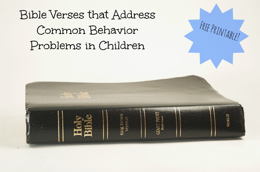 Bible Verses That Address Common Behavior Problems in Children Cornerstones for Parents