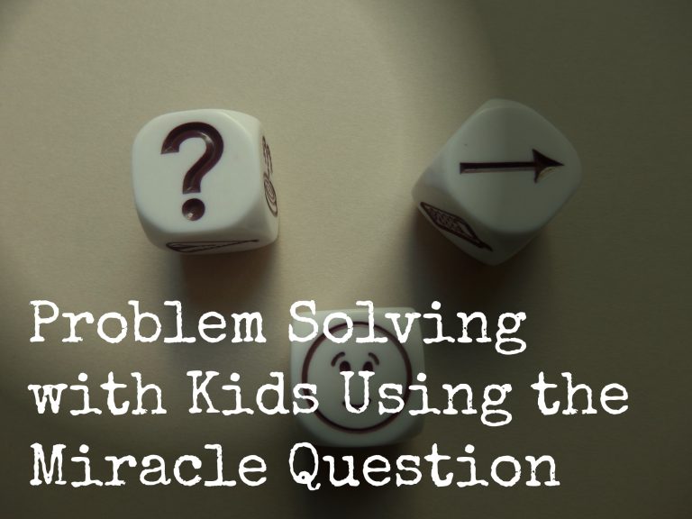Problems Solving with Kids Using the Miracle Question | Cornerstones ...